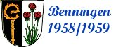 Benningen 1958/1959